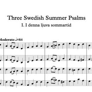 Three Swedish Summer Psalms