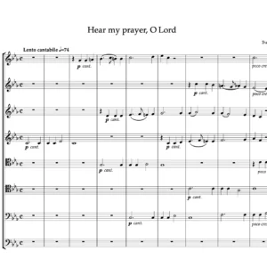 Hear my Prayer, O Lord - Henry Purcell