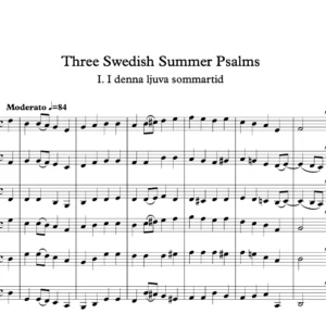 Three Swedish Summer Psalms