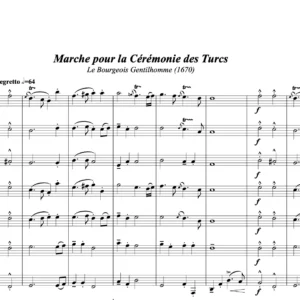 Marche pour le ceremony des Turcs - Jean-Baptiste Lully