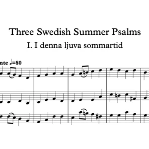 Three Swedish Summer Psalms